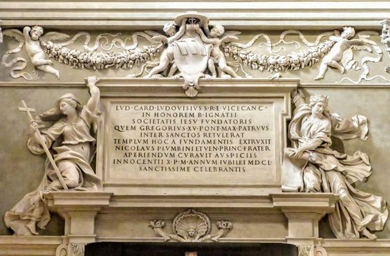 Inscription to Cardinal Ludovisi on the counter facade of the church of Sant' Ignazio in Rome